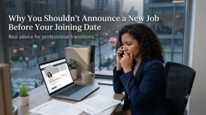 announce a new job before joining