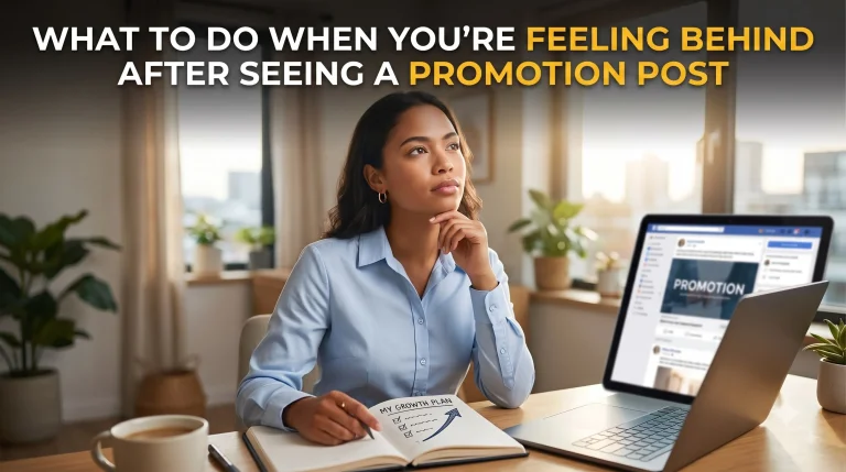 feeling behind after seeing a promotion post