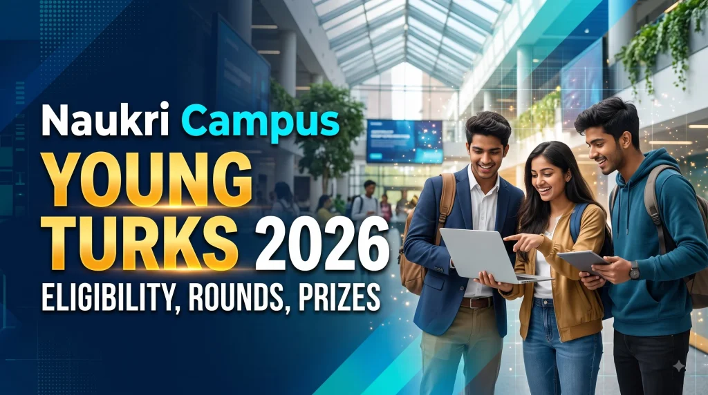 Naukri Campus Young Turks 2026